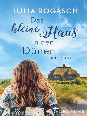 cover image of Das kleine Haus in den Dünen